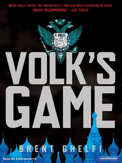 Title details for Volk's Game by Brent Ghelfi - Available